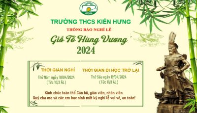 NHÀ TRƯỜNG TRÂN TRỌNG THÔNG BÁO LỊCH NGHỈ LỄ 10/3