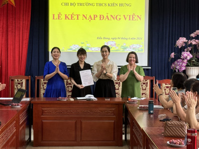Lễ kết nạp Đảng viên mới của Chi bộ trường THCS Kiến Hưng
